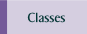 Classes.